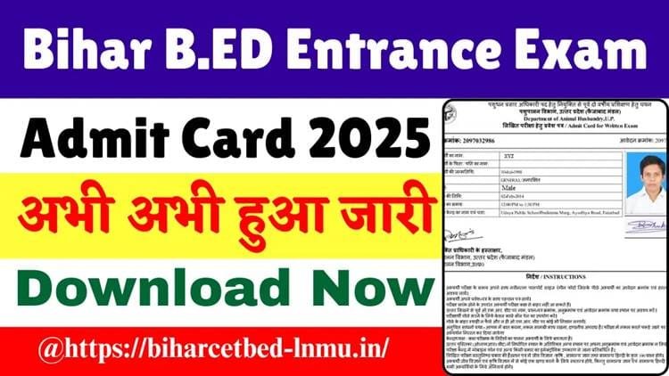 Bihar B.Ed CET 2025: Admit Card Released, Know How to Download and Important Exam Instructions
