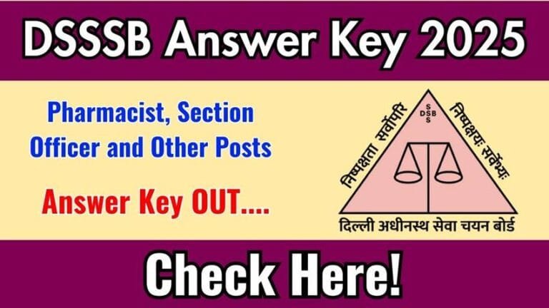 DSSSB Various Post Exam 2025: Admit Card, Exam Schedule aur Answer Key Update