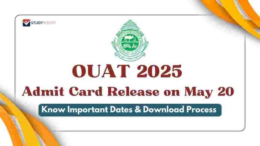 OUAT 2025 Admit Card to Be Released Tomorrow: Exam Clash and Other Details