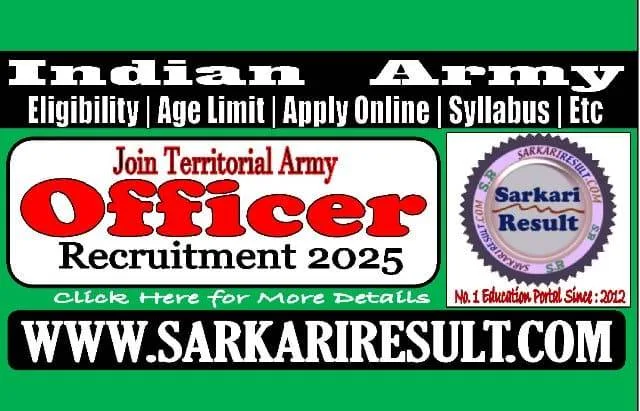 Territorial Army Recruitment 2025: इंडियन आर्मी में ऑफिसर बनने का सुनहरा मौका, जानिए पूरी डिटेल