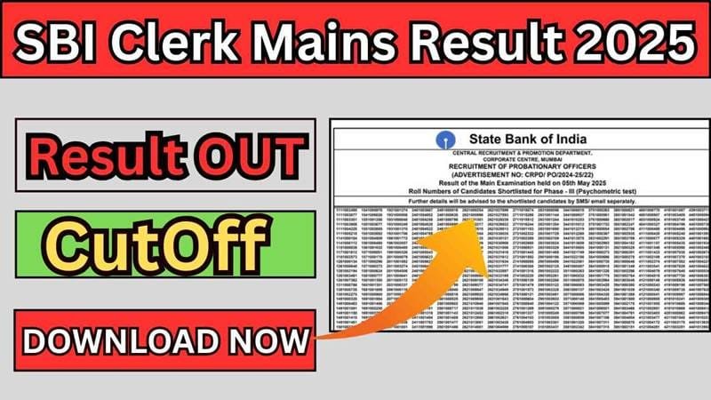 SBI Clerk Mains Result 2025 OUT: Junior Associate (JA) Cut-off aur Scorecard ke saath, yahan se karein Check!