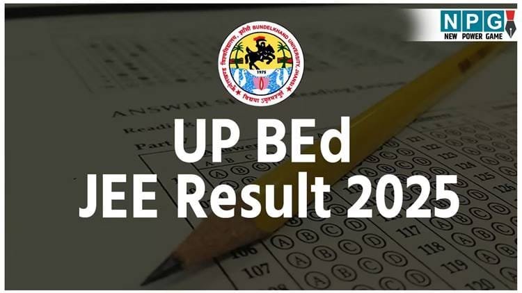 UP B.Ed JEE Result 2025 Declared: Check the Direct Steps to Download Scorecard