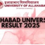 Allahabad University UG Result 2025 declared – BA Part II, B.Sc. Part II and LLM Semester 1 results released