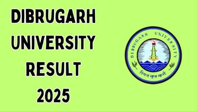 Dibrugarh University Result 2025: UG and PG Even Semester Results declared, download marksheet like this