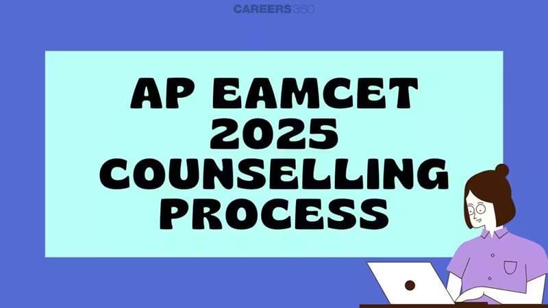 AP & TS EAMCET 2025 Counselling begins – Know the complete details of all the stages, the entire process from Web Options to College Reporting