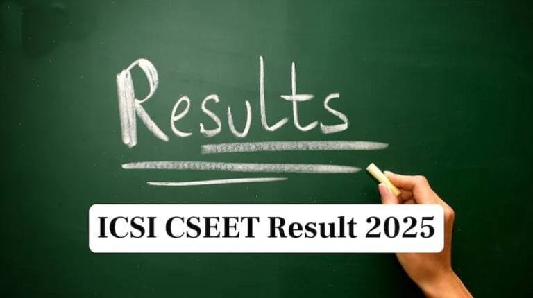 ICSI CSEET July 2025 Result Declared – Check Your Result Now!