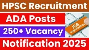 HPSC Assistant District Attorney (ADA) Recruitment 2025 – Recruitment for 255 posts