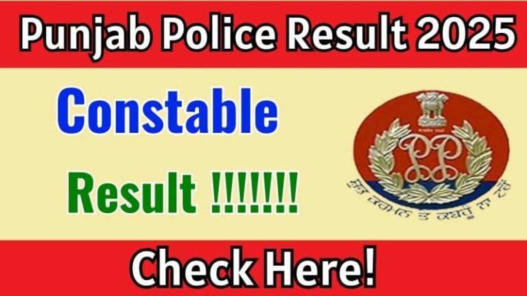 Punjab Police Constable Result 2025 OUT