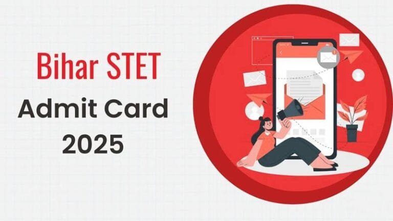 Download Now: Bihar STET Admit Card 2025 Out