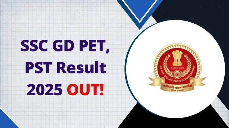 SSC Constable GD 2024 PET/PST Result 2025 Out