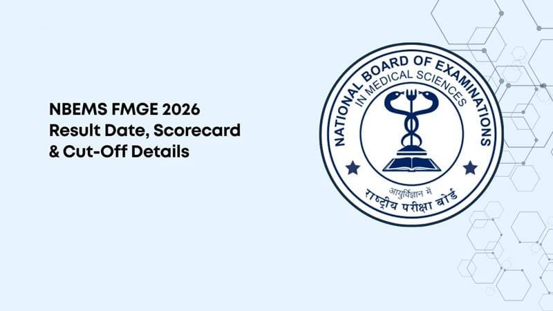 FMGE January 2026 Result Released: NBEMS has declared the results.