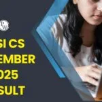 How to Check: ICSI CS Result December 2025 Declared
