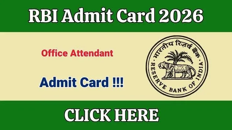 RBI Office Attendant Admit Card 2026 Released: